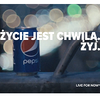 Pepsi-zyciejestchwilazyj150